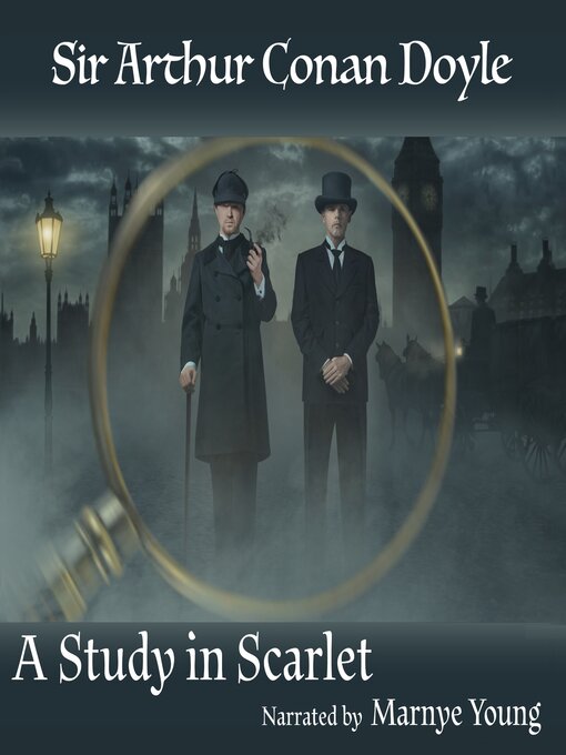 Title details for A Study in Scarlet by Sir Arthur Conan Doyle - Wait list